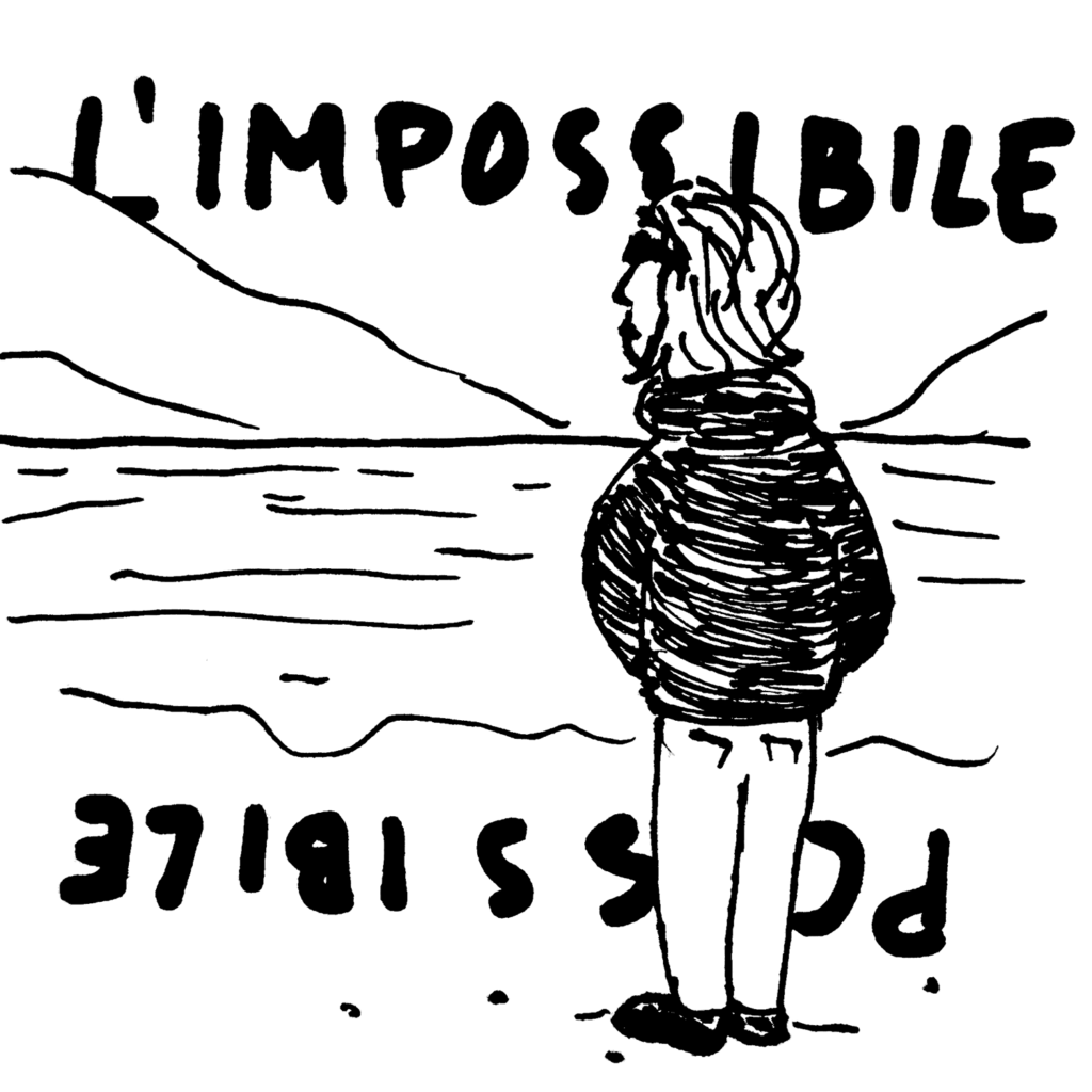 L’impossibile possibile